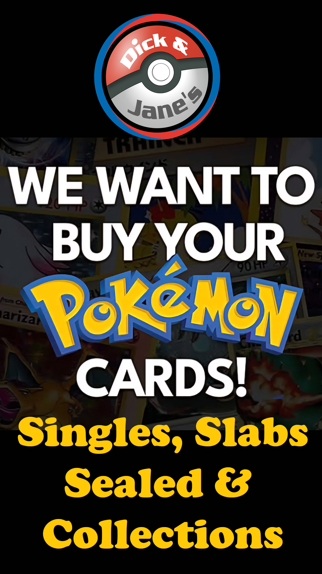 Dick & Jane's is BUYING Pokémon Cards – Cash Paid Same Day! 🎴💰