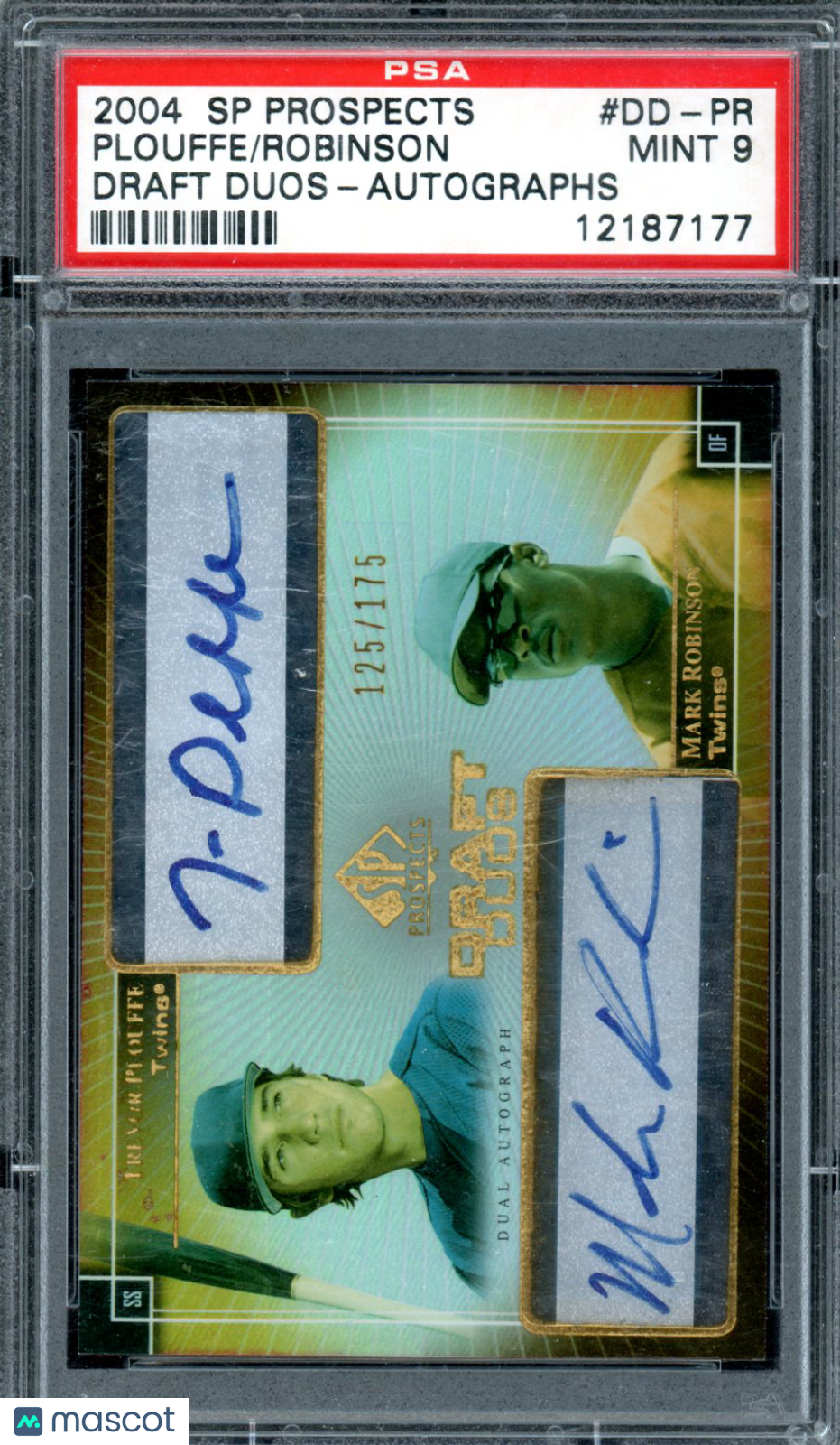 2004 SP Prospects Draft Duos Autographs Robinson Trevor Plouffe Gold DD-PR PSA 9