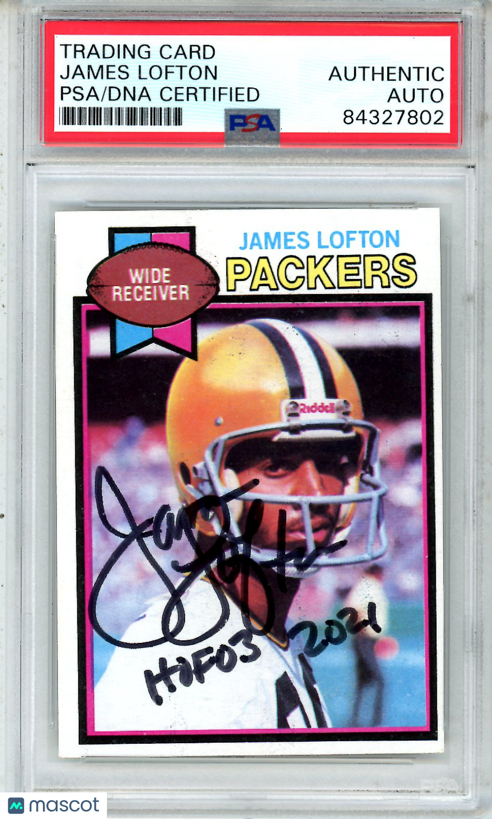 1979 Topps James Lofton HOF Rookie PSA Authentic On Card Auto Green Bay Packers - Graded Sports Cards