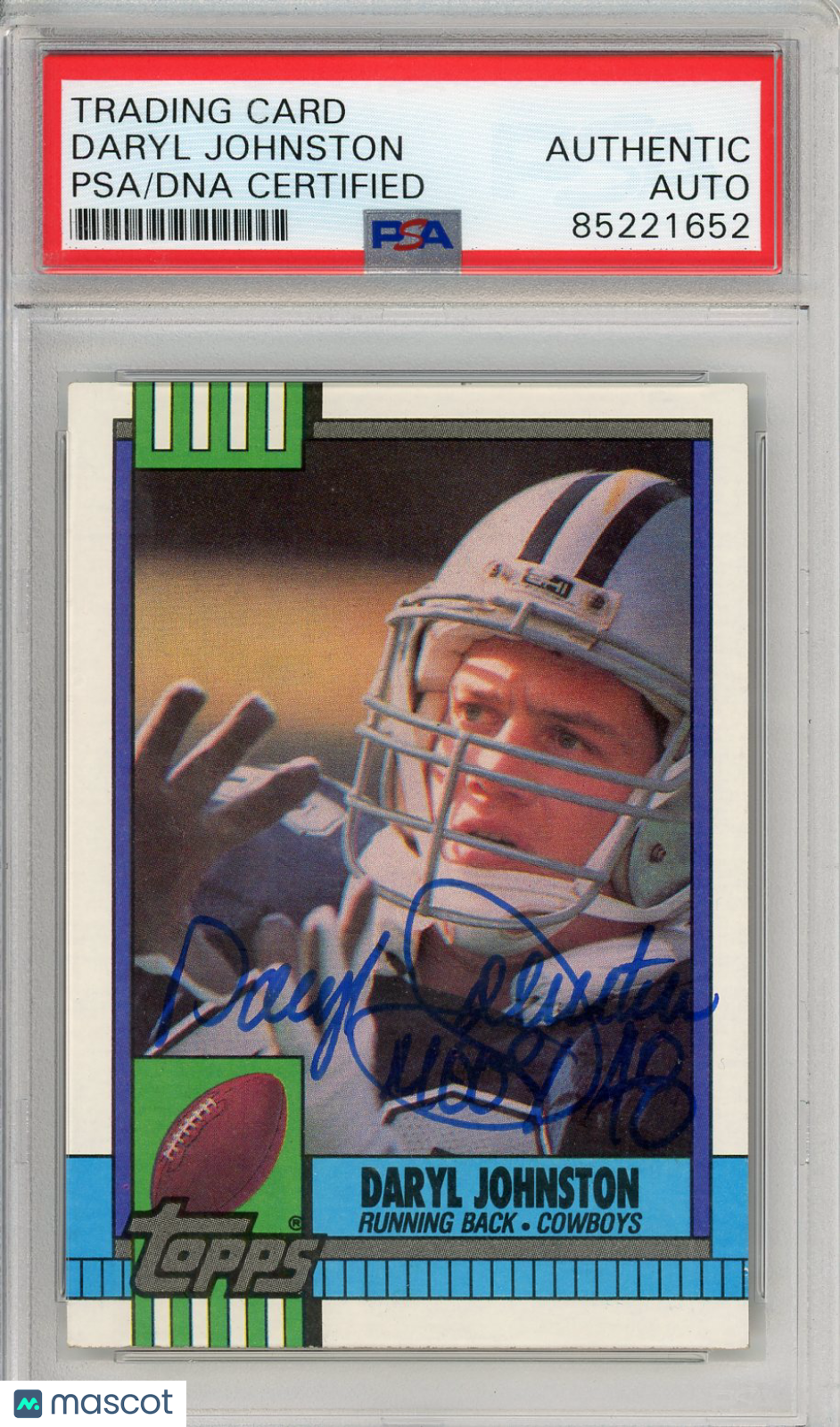 1990 Topps #489 Daryl Johnston On Card Auto Dallas Cowboys PSA Authentic - Graded Sports Cards