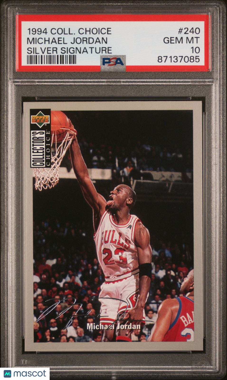 1994 Collector’s Choice Michael Jordan Silver Signature Insert PSA 10 GEM MINT - Graded Sports Cards