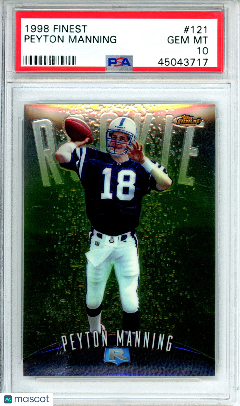 1998 Finest Peyton Manning Rookie #121 PSA 10 GEM Indianapolis Colts - Graded Sports Cards