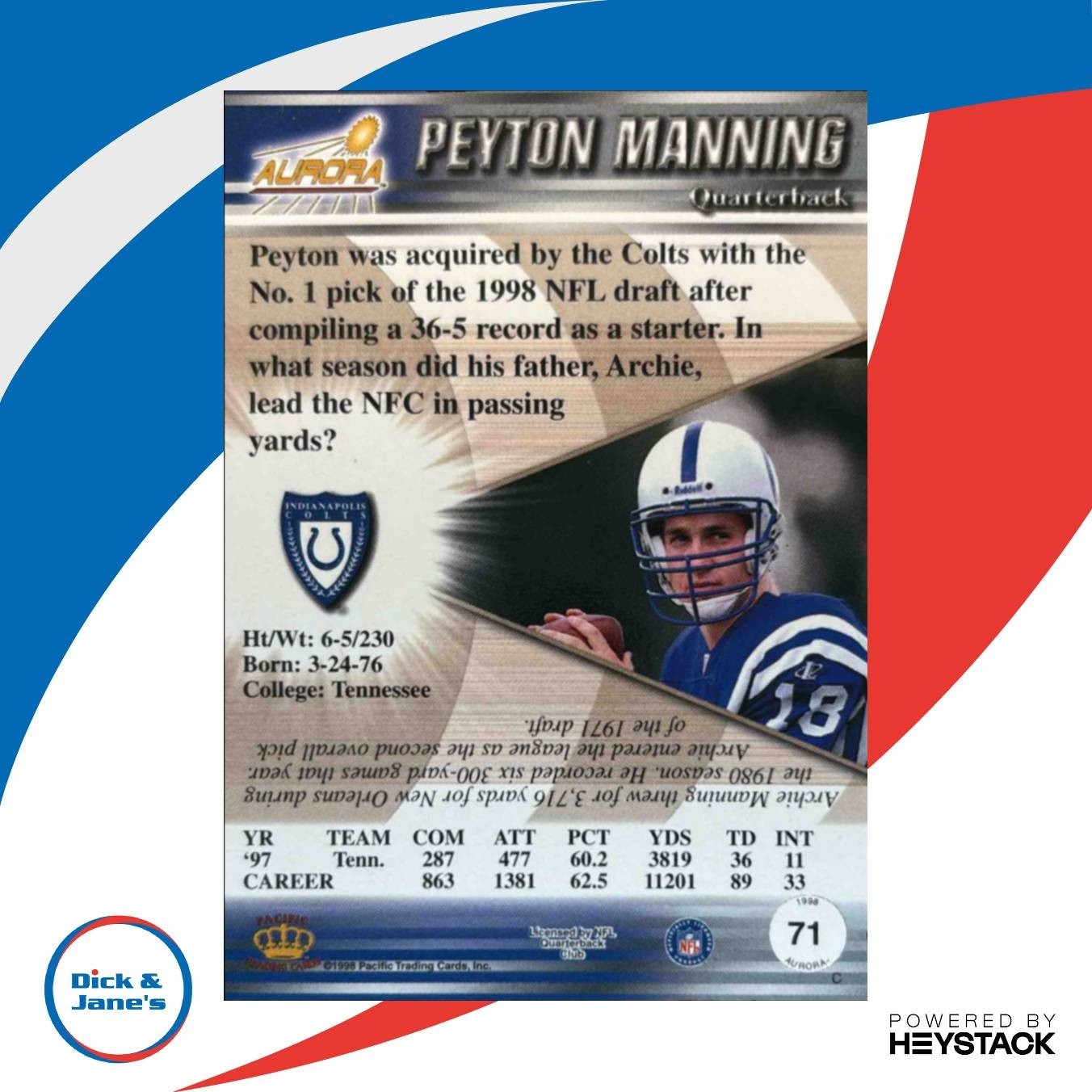 1998 Pacific Aurora Peyton Manning #71 RC Indianapolis Colts - Sports Cards