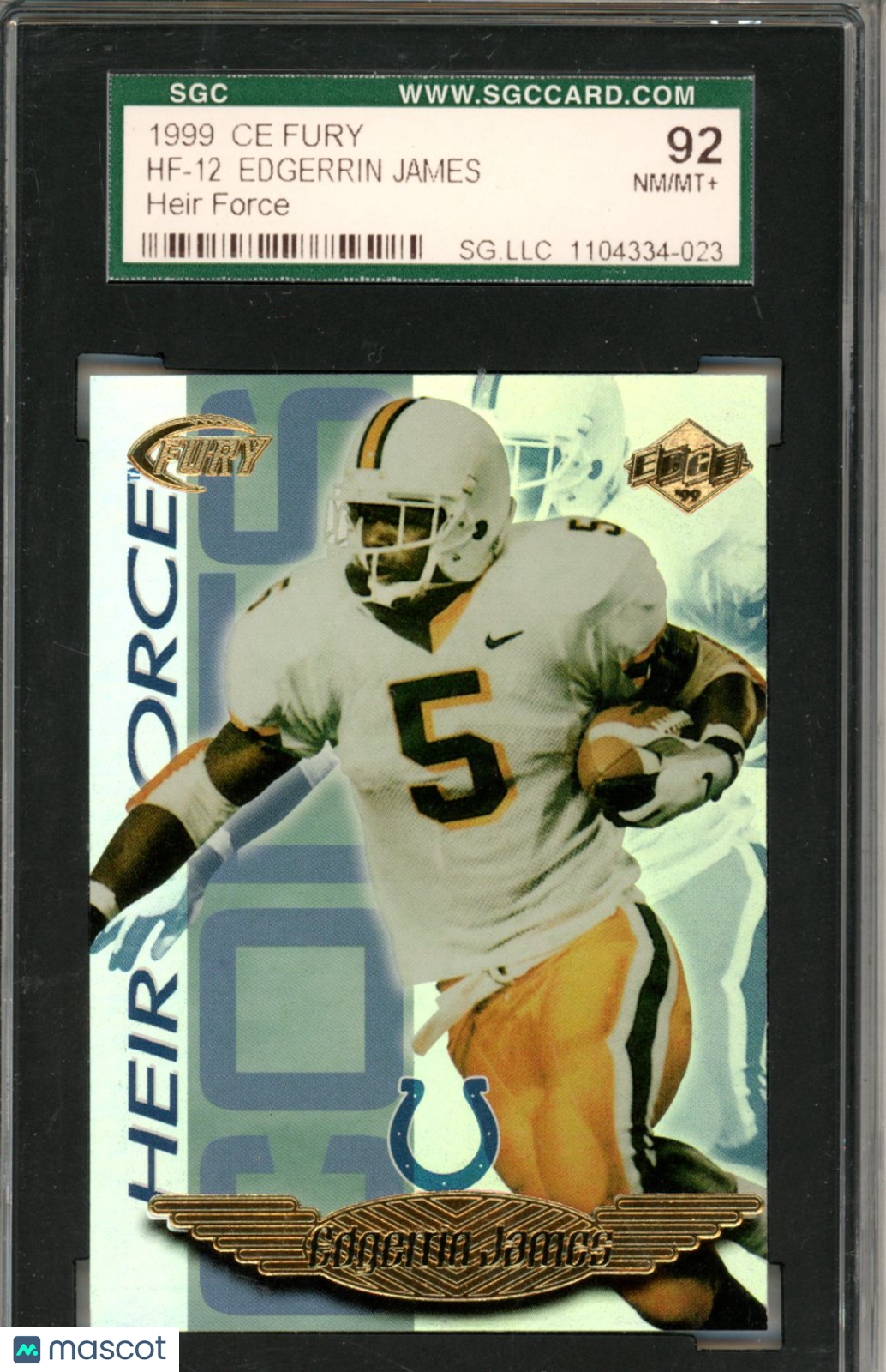 1999 Collectors Edge Fury Edgerrin James Heir Force #HF-12 SGC 8.5 - Graded Sports Cards