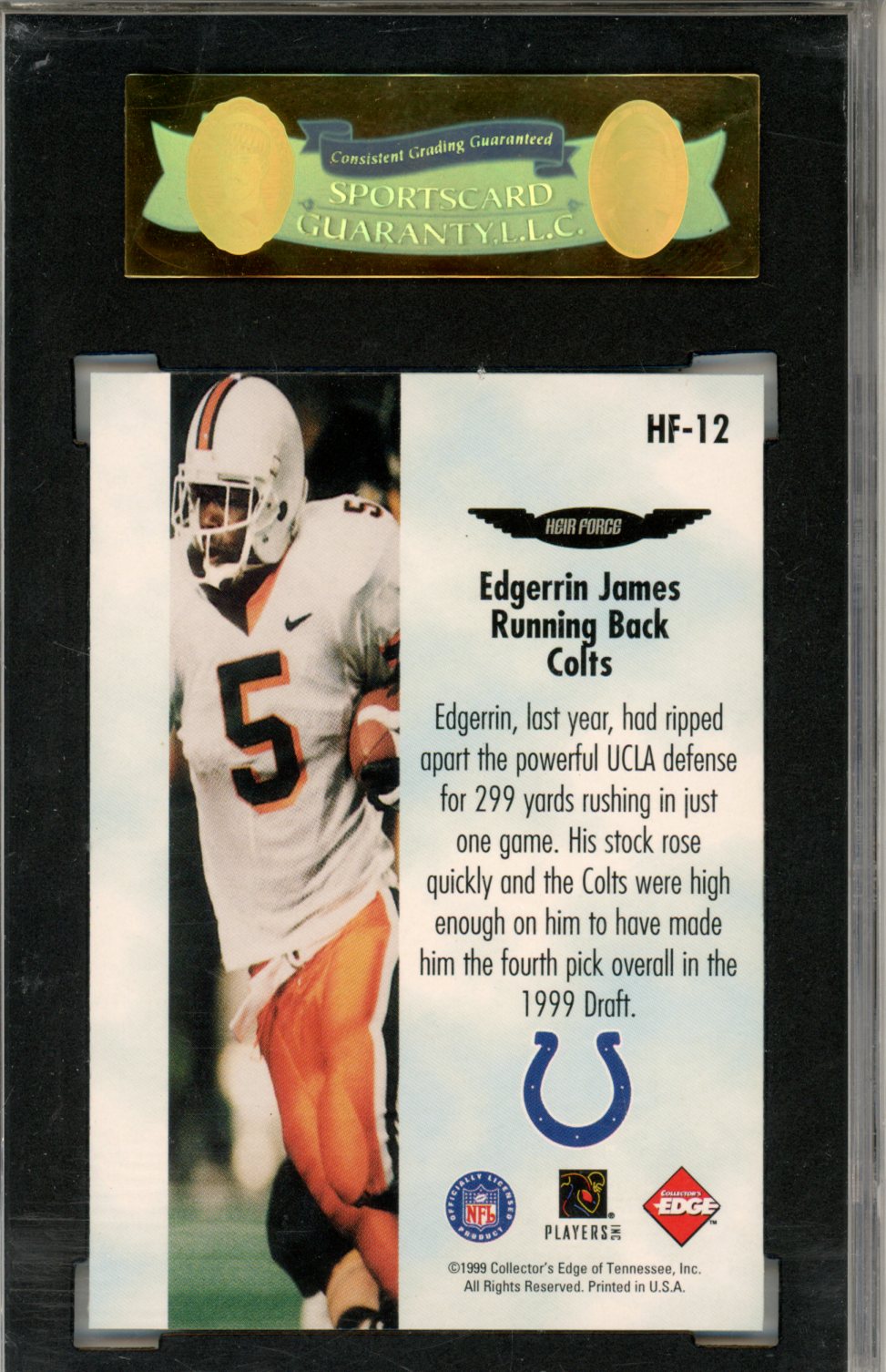 1999 Collectors Edge Fury Edgerrin James Heir Force #HF-12 SGC 8.5 - Graded Sports Cards