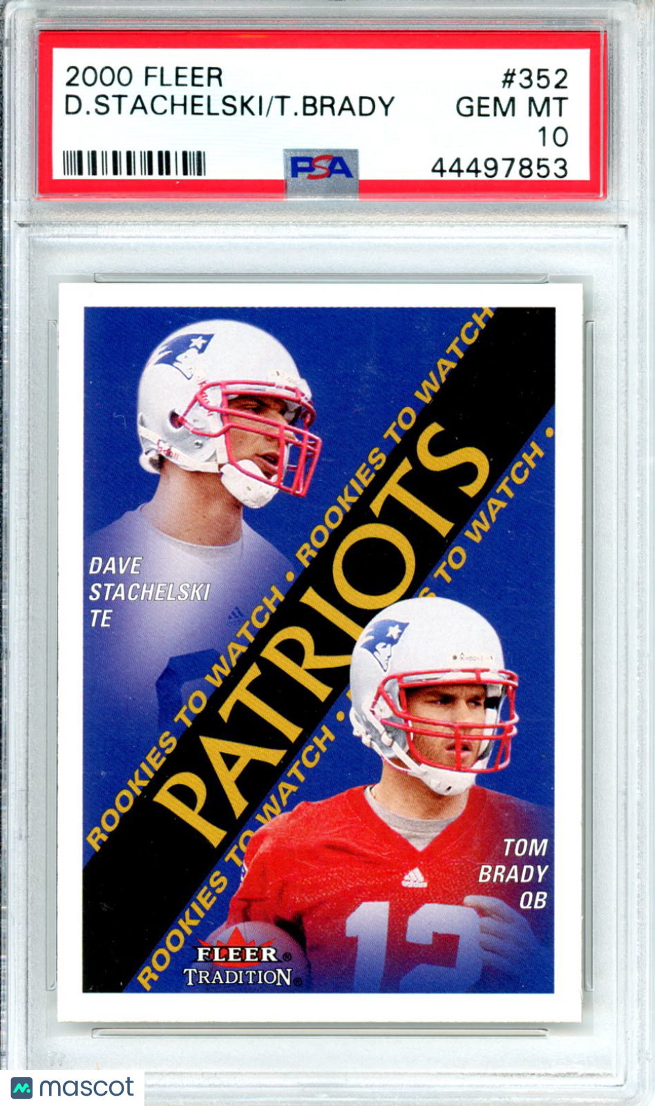 2000 Fleer Tom Brady Dave Stachelski SP Rookie #352 PSA 10 New England Patriots - Graded Sports Cards