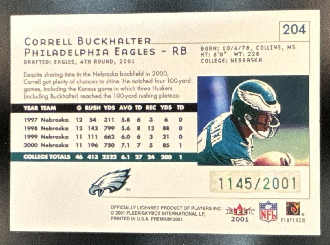 2001 Fleer Premium Correll Buckhalter /2001 #204 RC Philadelphia Eagles - Sports Cards