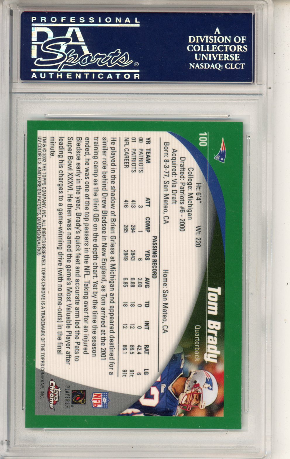 2002 Topps Chrome Tom Brady #100 PSA 10 GEM MINT New England Patriots Graded Sports Cards