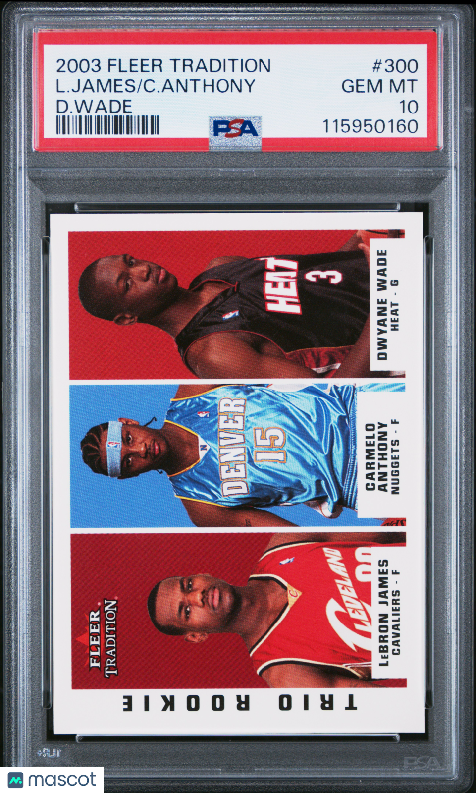 2003 Fleer Tradition LeBron James Dwyane Wade Carmelo Anthony Rookie #300 PSA 10 - Graded Sports Cards