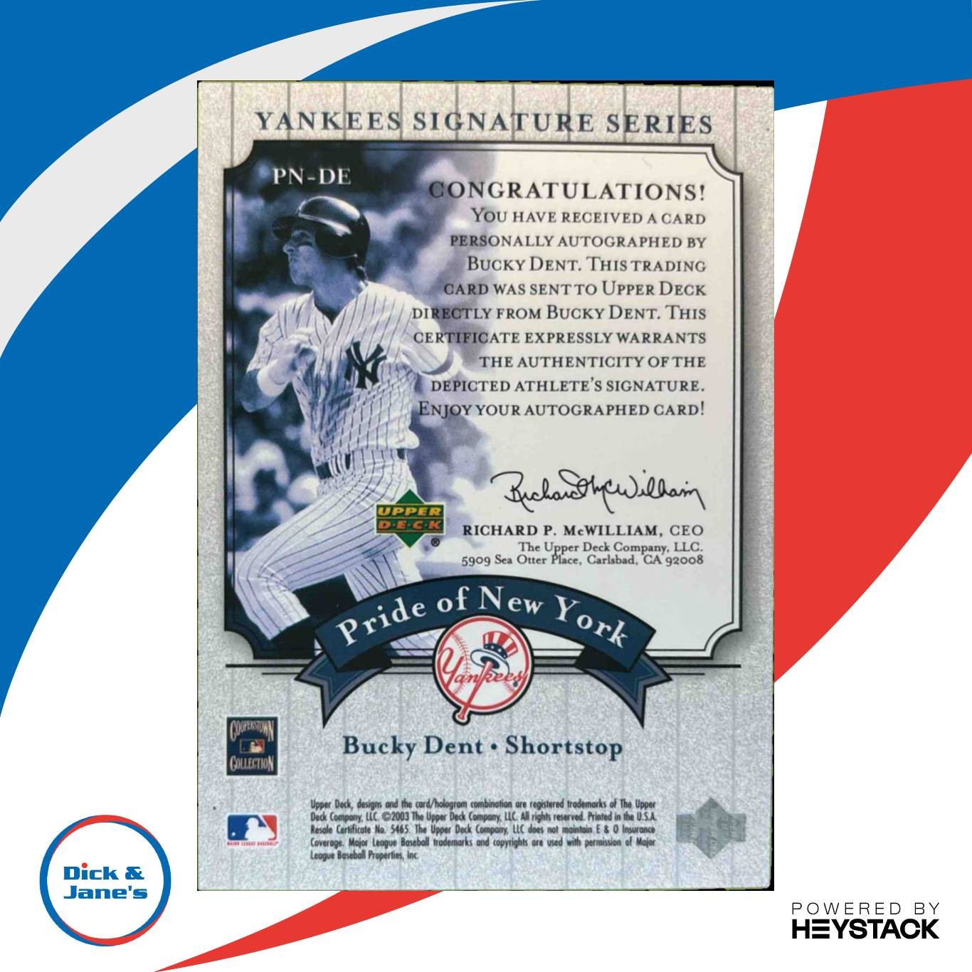 2003 Upper Deck Yankees Signature Series Bucky Dent Pride of New York Auto PN DE Sports Cards