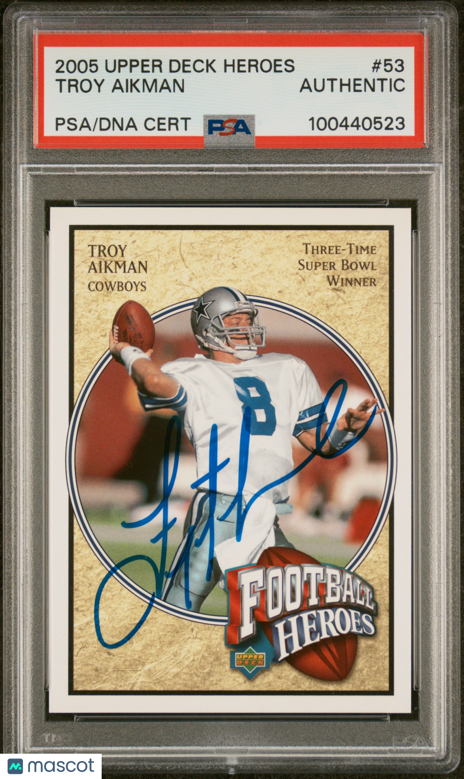 2005 Upper Deck Heroes Troy Aikman On Card Auto Dallas Cowboys PSA Authentic - Graded Sports Cards