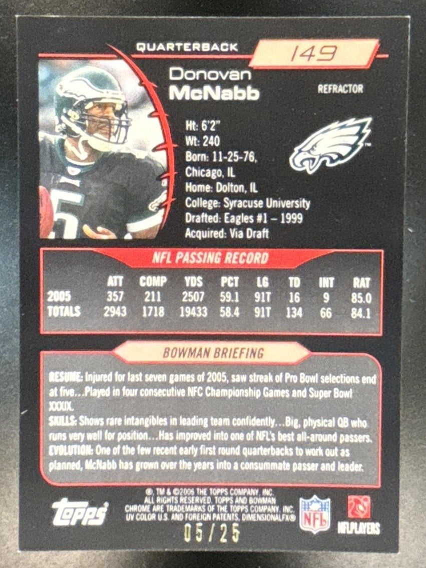 2006 Bowman Chrome Donovan McNabb Orange Refractor /25 #149 Philadelphia Eagles - Sports Cards