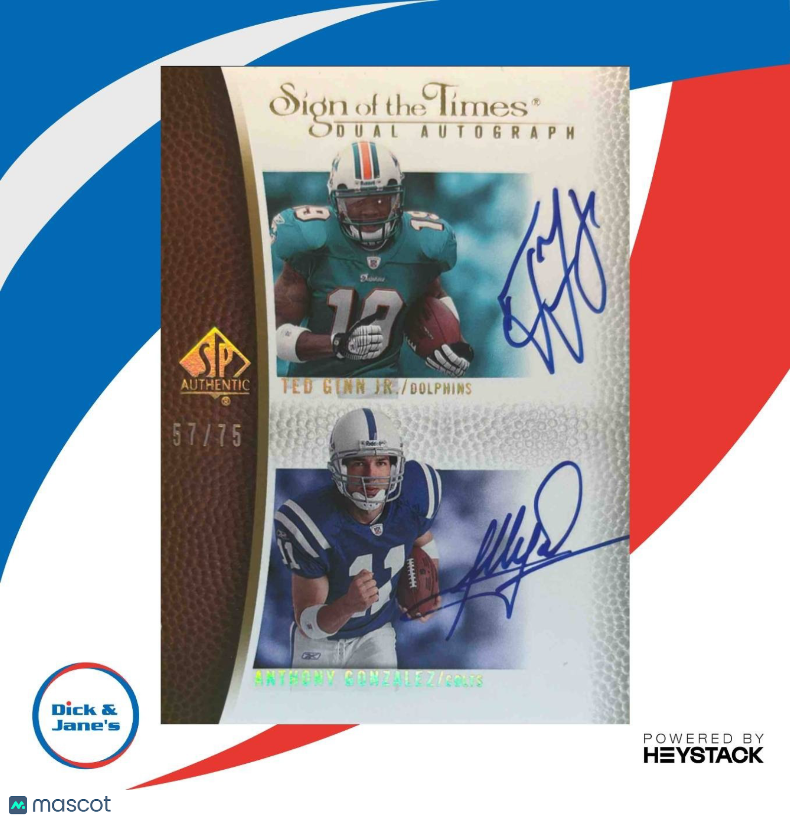 2007 SP Authentic Ted Ginn Jr. Anthony Gonzalez Sign of the Times Dual Auto /75 - Sports Cards