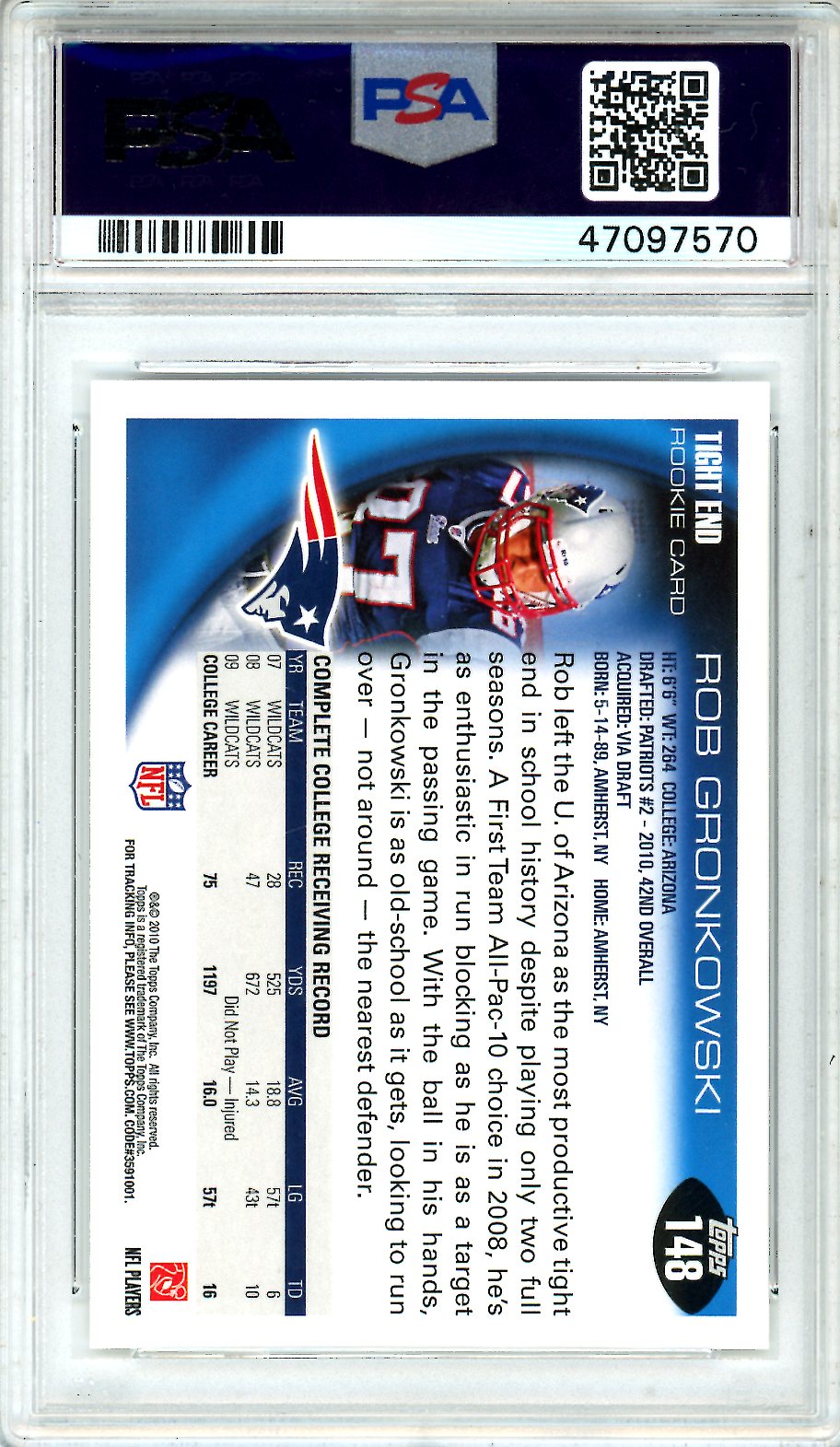 2010 Topps Rob Gronkowski Rookie #148 PSA 10 GEM MINT New England Patriots - Graded Sports Cards
