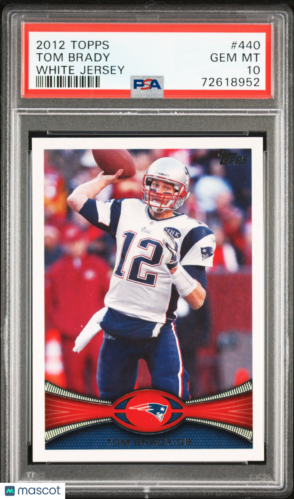 2012 Topps Tom Brady #440 PSA 10 - Graded Sports Cards