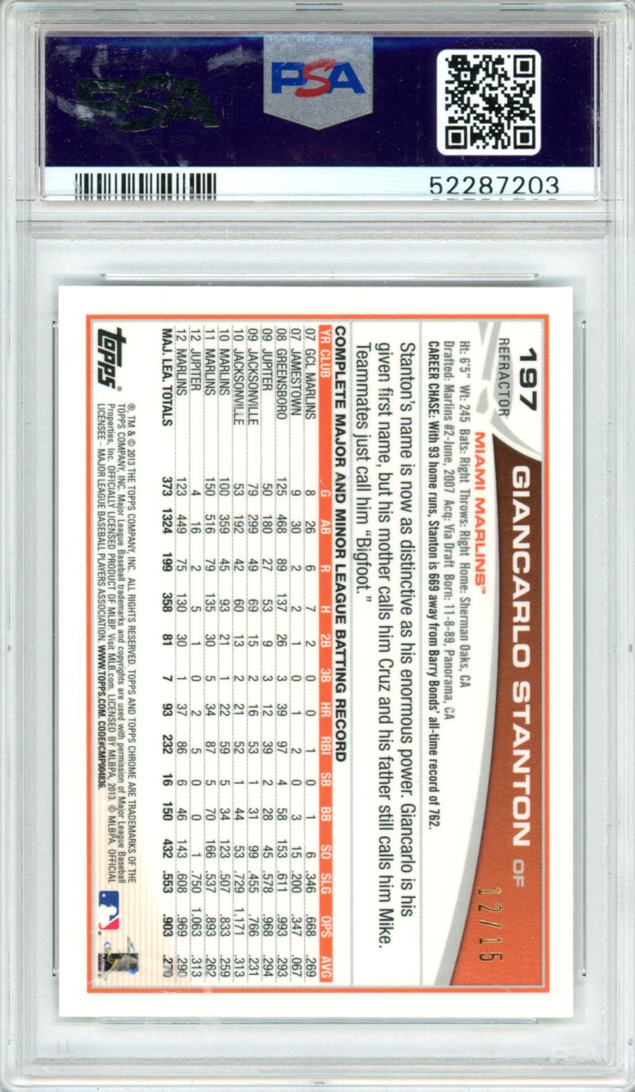 2013 Topps Chrome Giancarlo Stanton Camo Refractor #197 PSA 10 - Graded Sports Cards
