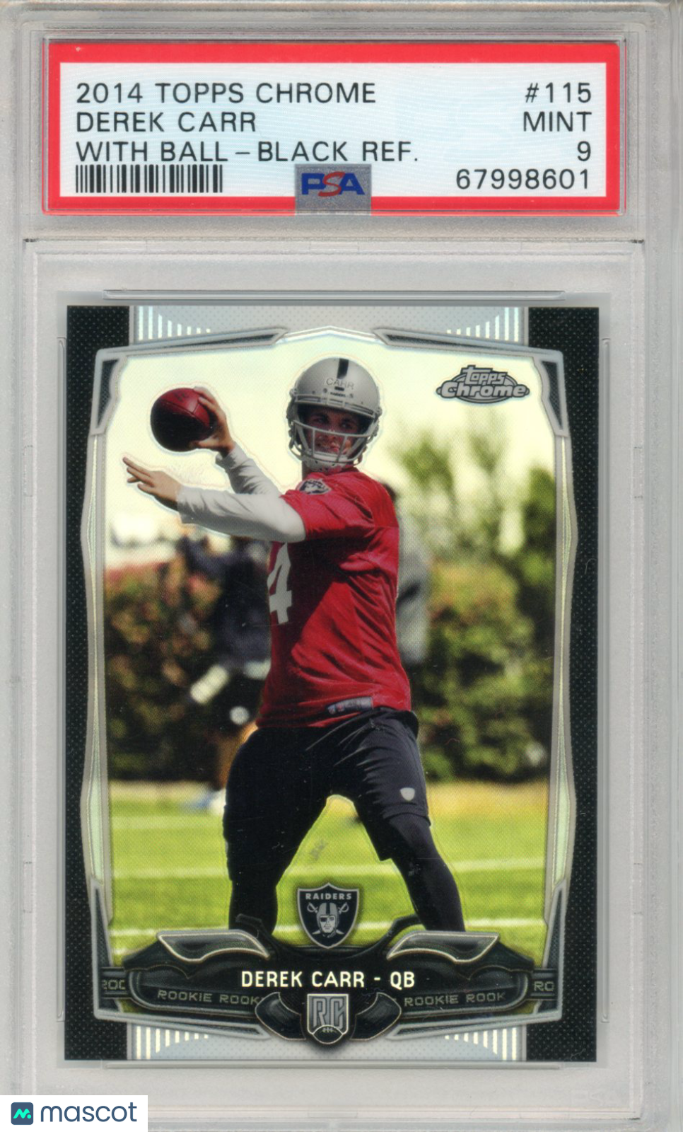 2014 Topps Chrome Derek Carr With Ball Black Refractor #115 PSA 9 - Graded Sports Cards