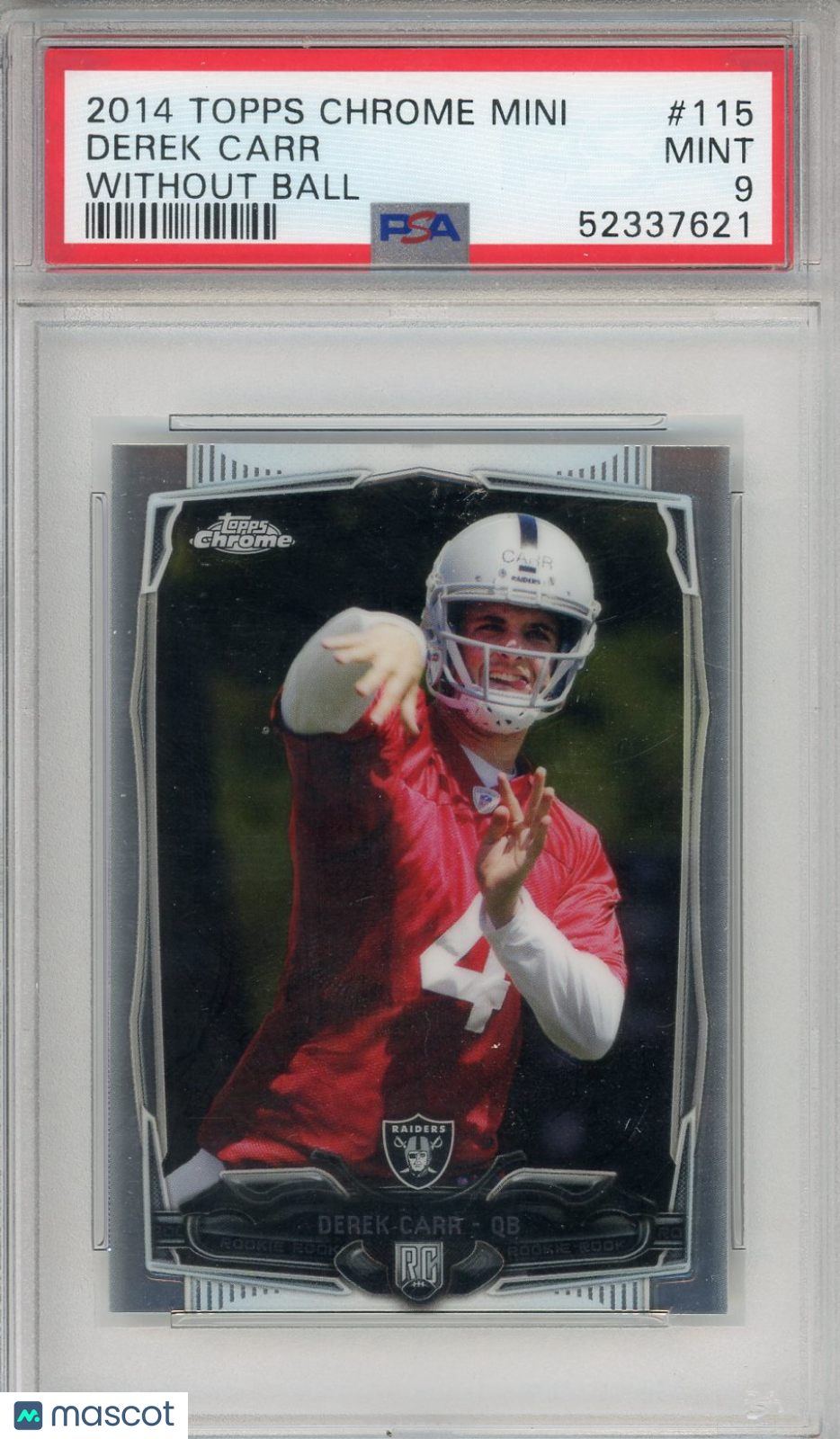 2014 Topps Chrome Mini Derek Carr Without Ball #115 PSA 9 - Graded Sports Cards