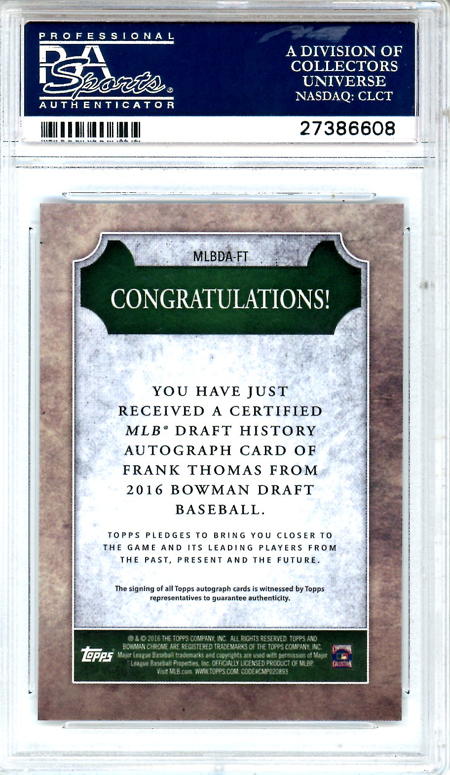 2016 Bowman Draft MLB Draft History Frank Thomas 78/99 PSA 9 AUTO 10 - Graded Sports Cards