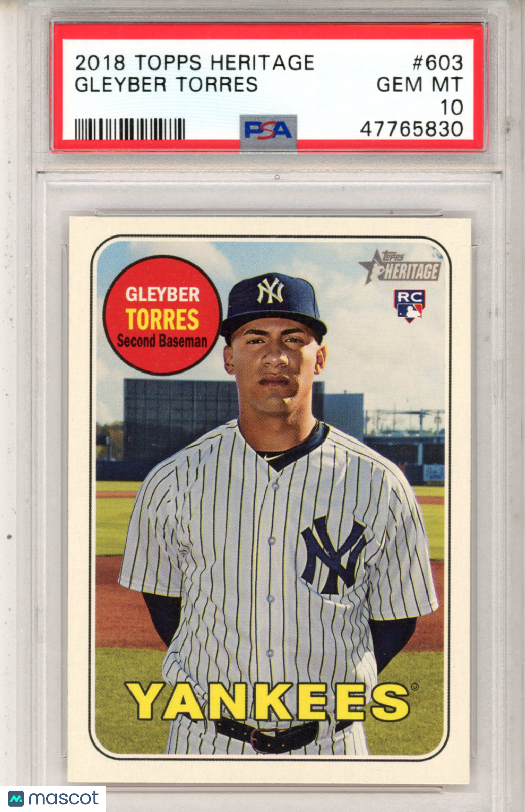 2018 Topps Heritage Gleyber Torres #603 PSA 10 - Graded Sports Cards