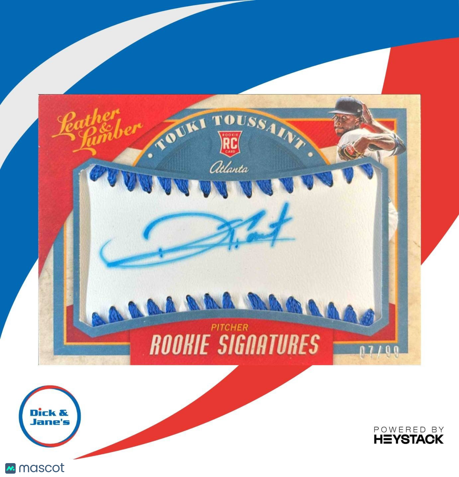 2019 Leather & Lumber Touki Toussaint Baseball Signatures Blue /99 #129 Braves - Sports Cards