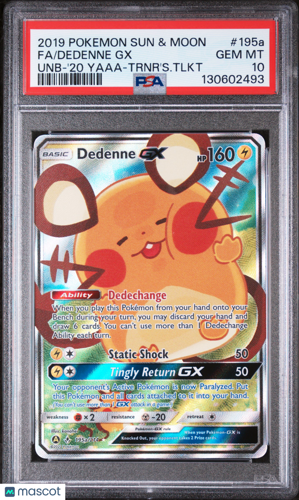 2019 Pokemon Sun & Moon Dedenne GX #195a FA UNB 20 Yaaa-Trnr’s.Tlkt PSA 10 GEM - Graded TCG/CCG