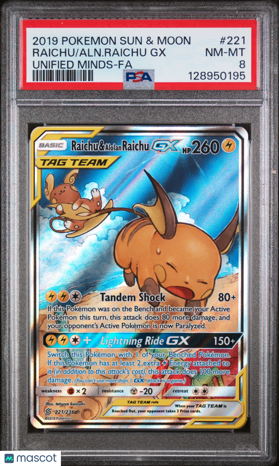 2019 Pokemon Sun & Moon Unified Minds Alolan Raichu & Raichu GX#221 FA PSA 8 - Graded TCG/CCG