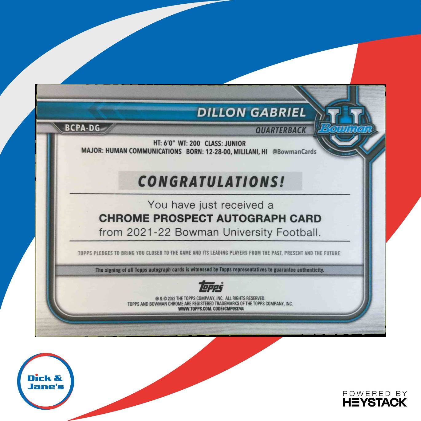 2021 Bowman University Dillon Gabriel Chrome Prospects Auto Refractor #BCPA-DG - Sports Cards