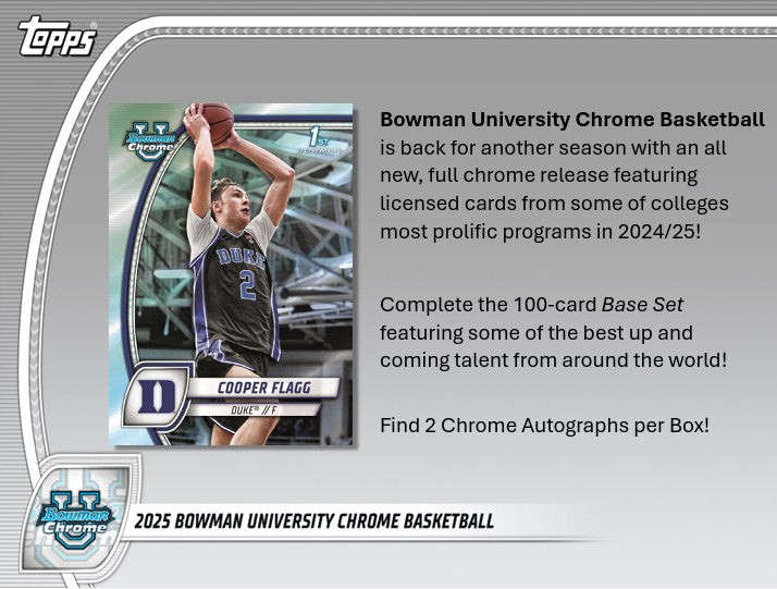2024/25 Bowman University Chrome U Basketball Hobby Box (2 Autos) Cooper Flagg / Ace Bailey April 3rd - NBA Hobby Box