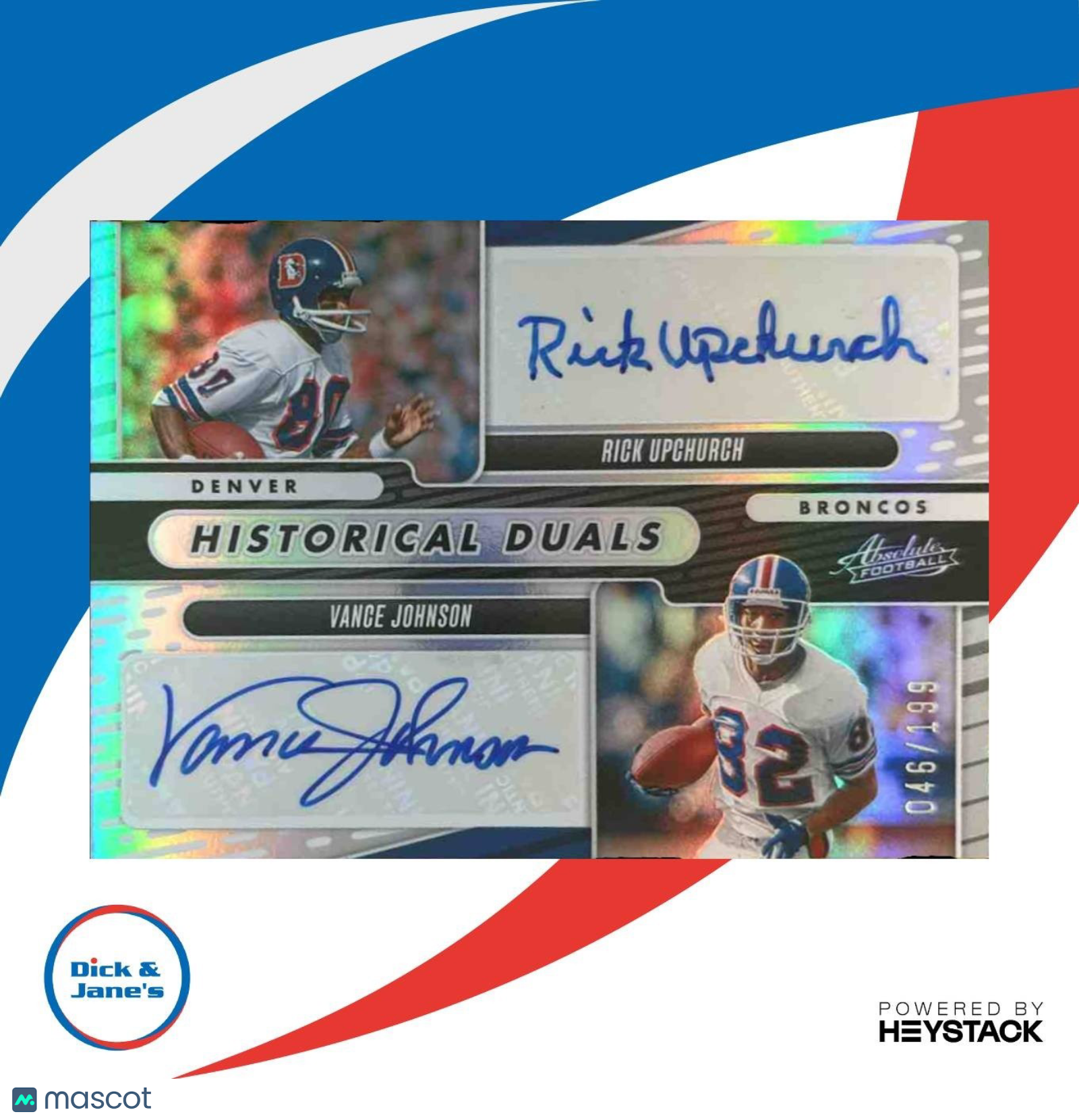 2024 Absolute Rick Upchurch Vance Johnson Historical Dual Auto /199 Broncos - Sports Cards