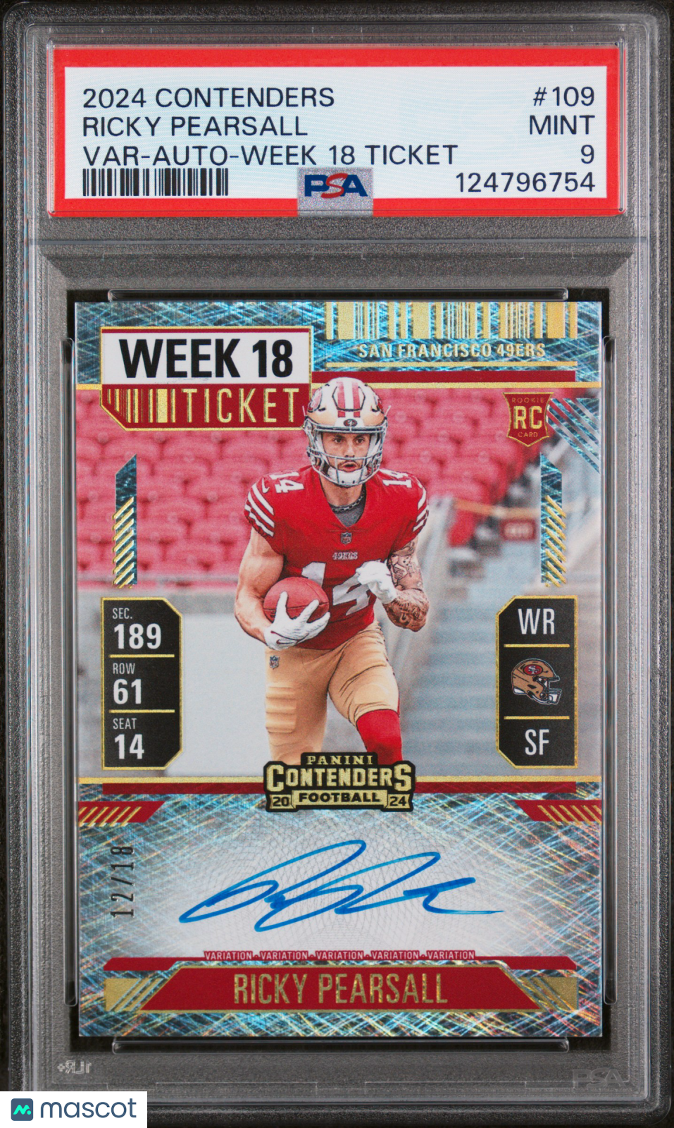 2024 Panini Contenders Ricky Pearsall Var Auto Week 18 Ticket 12/18 #109 PSA 9 - Graded Sports Cards