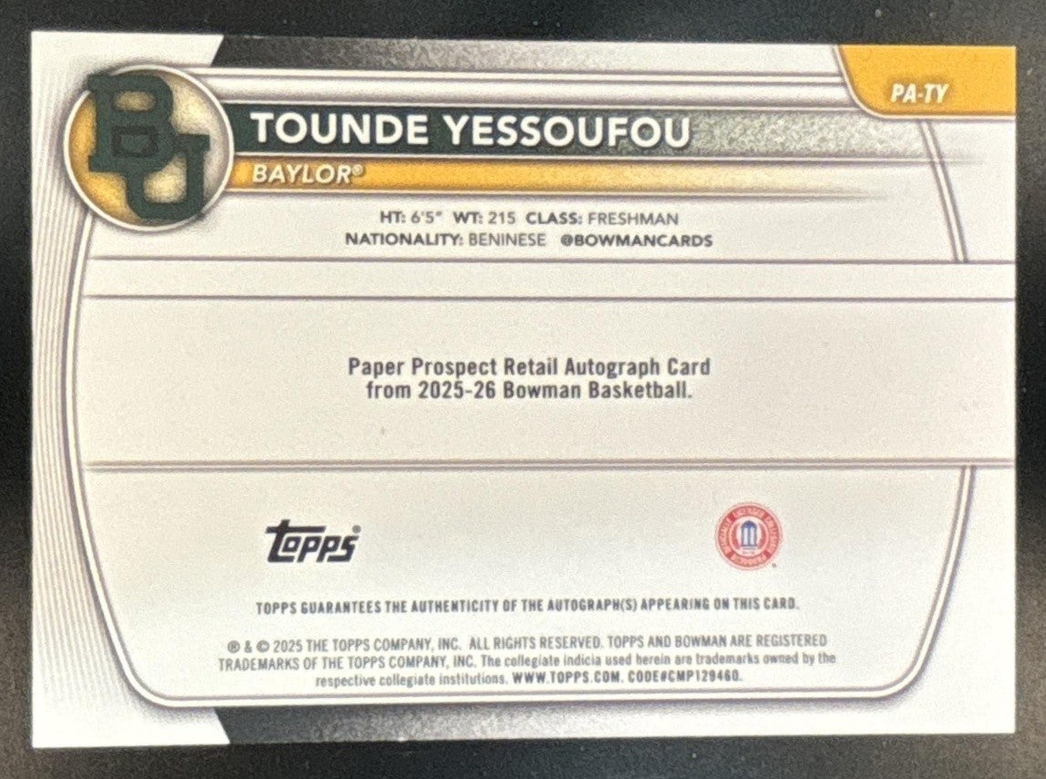 2025-26 Bowman Tounde Yessoufou Auto Orange /25 #PA-TY 1st Prospect Baylor Bears - Sports Cards