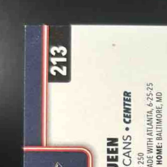 2025-26 Topps Derik Queen Green Holo Foil /99 #213 RC New Orleans Pelicans - Sports Cards