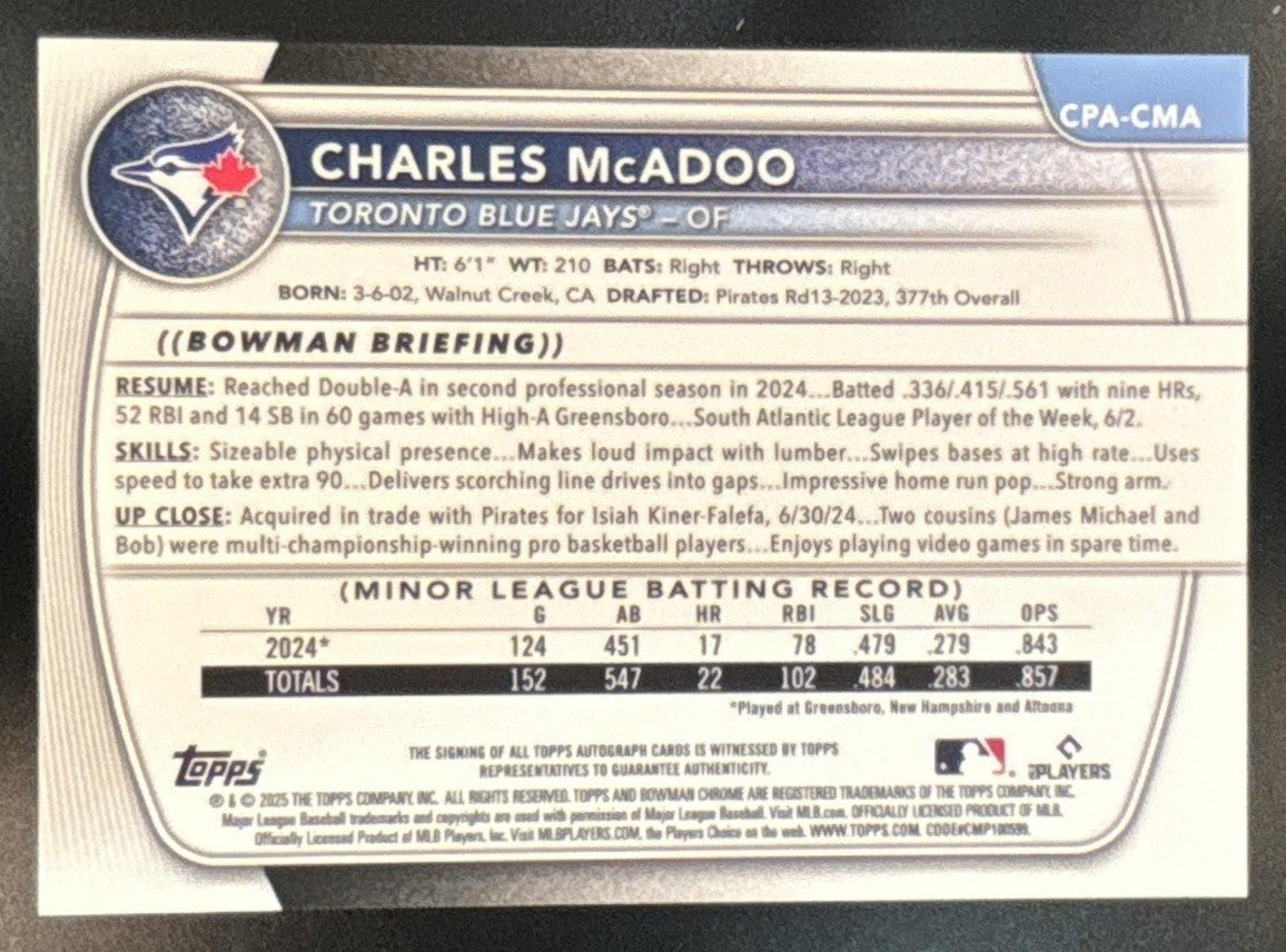 2025 Bowman Charles McAdoo Chrome Auto #CPA-CMA 1st Prospect Toronto Blue Jays - Sports Cards