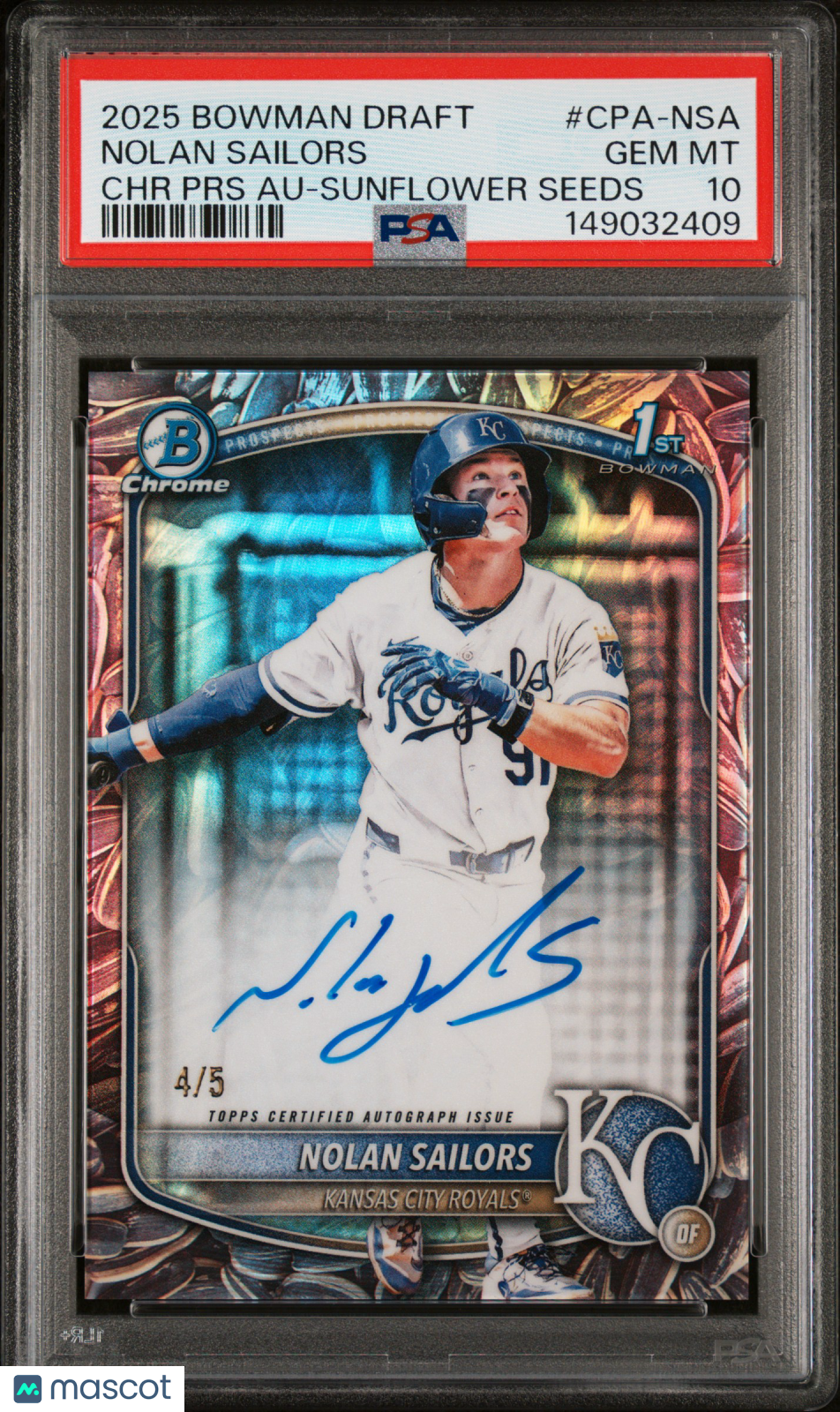 2025 Bowman Draft Chrome Prospect Auto Nolan Sailors Sunflower Seeds 4/5 PSA 10 - Graded Sports Cards