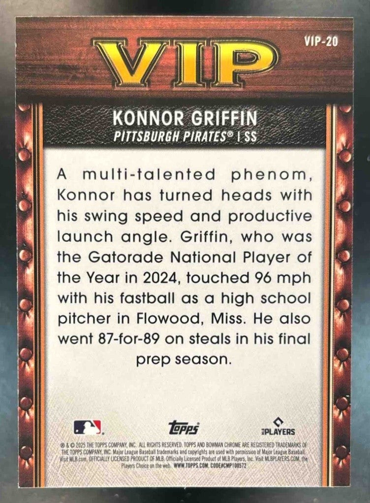 2025 Bowman Konnor Griffin Very Important Prospects Chrome Pittsburgh Pirates - Sports Cards
