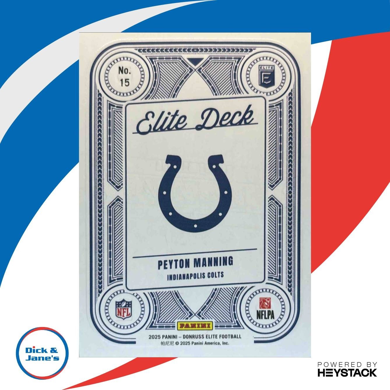 2025 Panini Donruss Elite Peyton Manning Deck /799 #15 Indianapolis Colts - Sports Cards