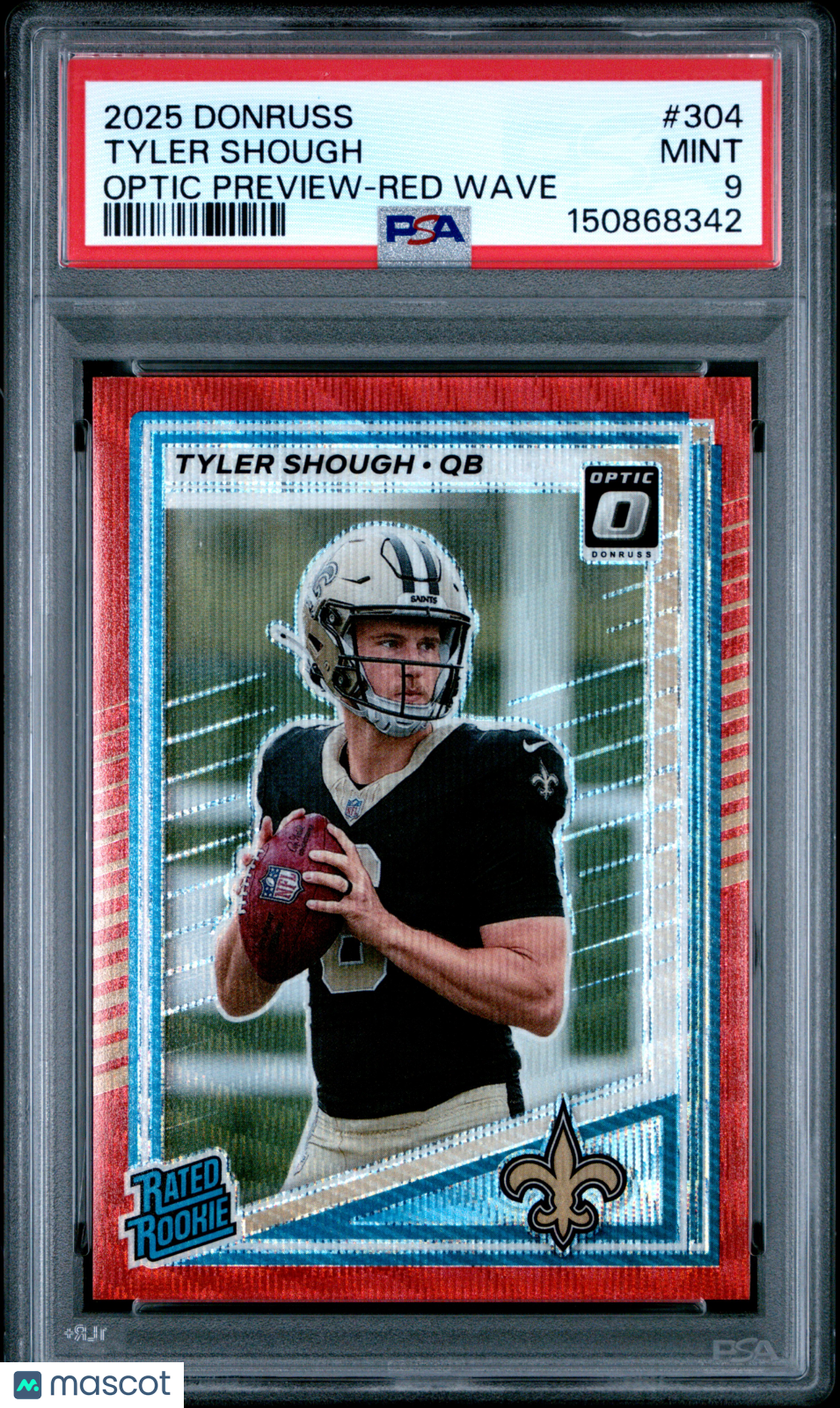 2025 Panini Donruss Tyler Shough Optic Preview Red Wave #304 PSA 9 - Graded Sports Cards