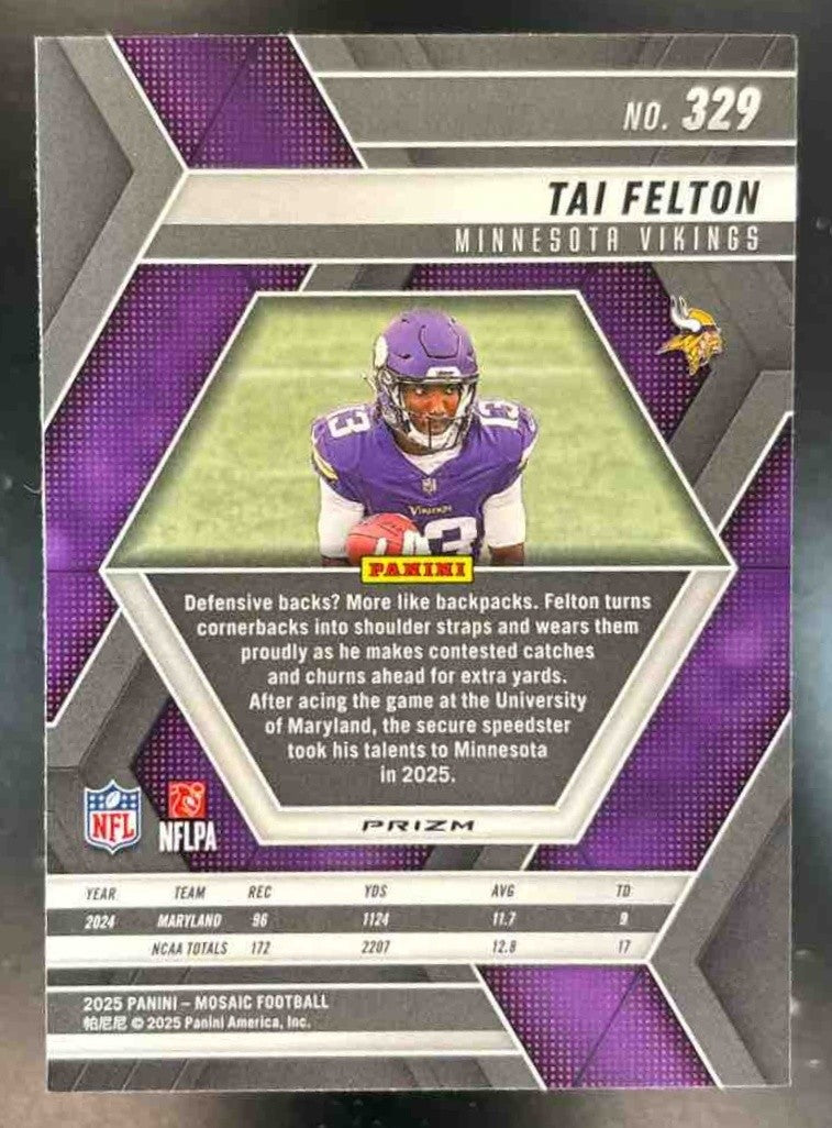 2025 Panini Mosaic Tai Felton Rookies Genesis Prizm #329 RC Minnesota Vikings - Sports Cards