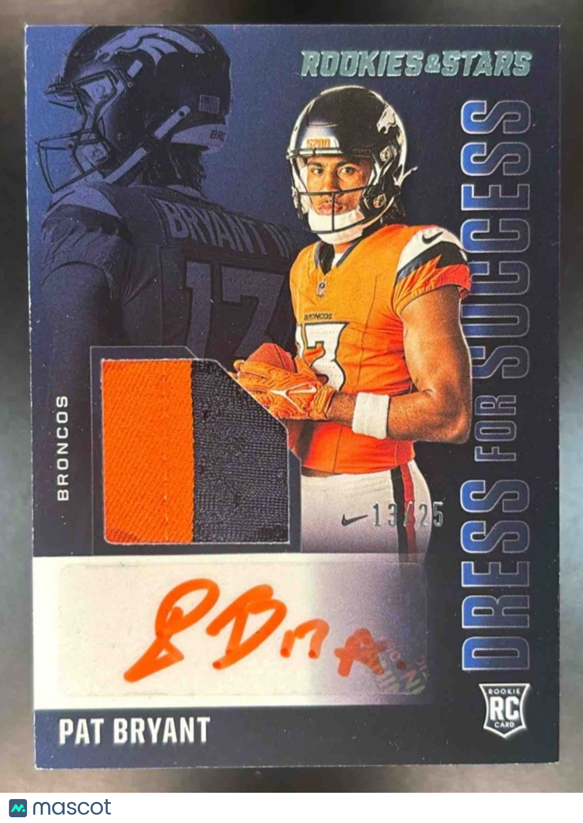 2025 Rookies & Stars Pat Bryant Dress for Success /25 MEM RC Auto Denver Broncos - Sports Cards