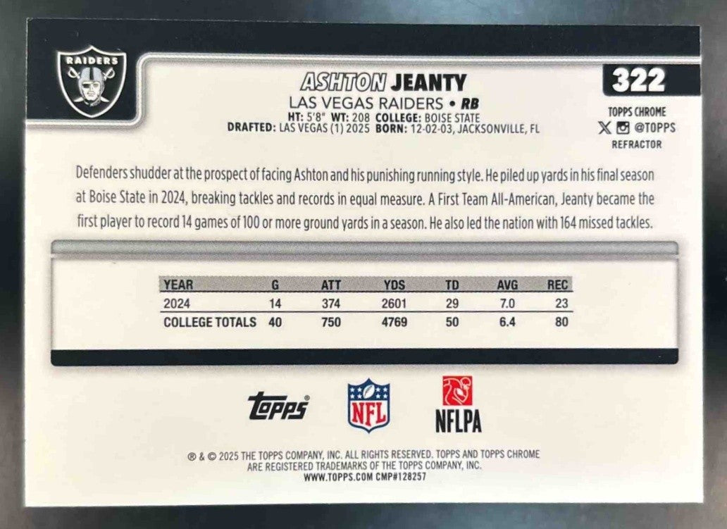 2025 Topps Chrome Ashton Jeanty Rookie Refractor #322 RC Las Vegas Raiders - Sports Cards