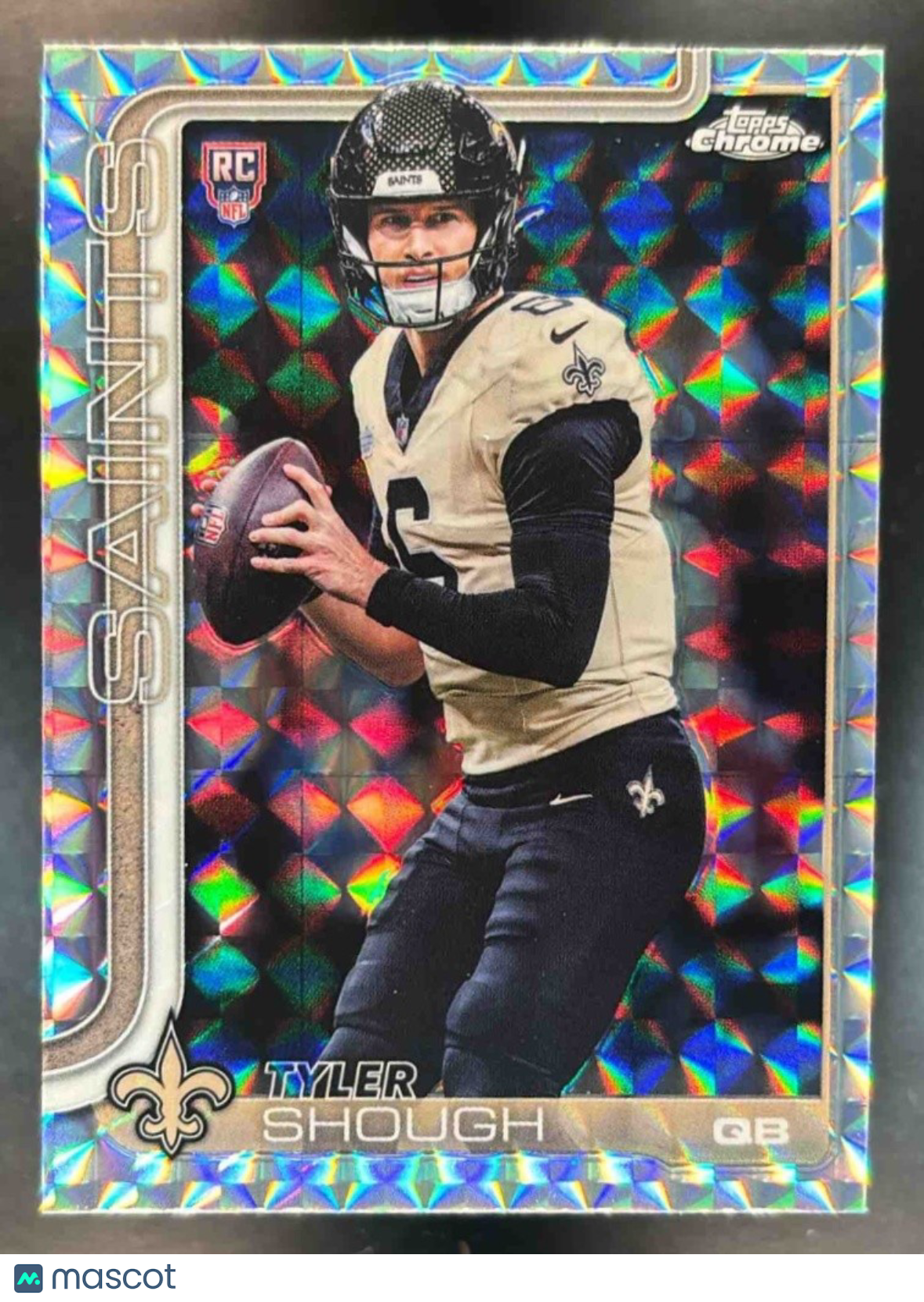 2025 Topps Chrome Tyler Shough Geometric Refractor #398 RC New Orleans Saints - Sports Cards