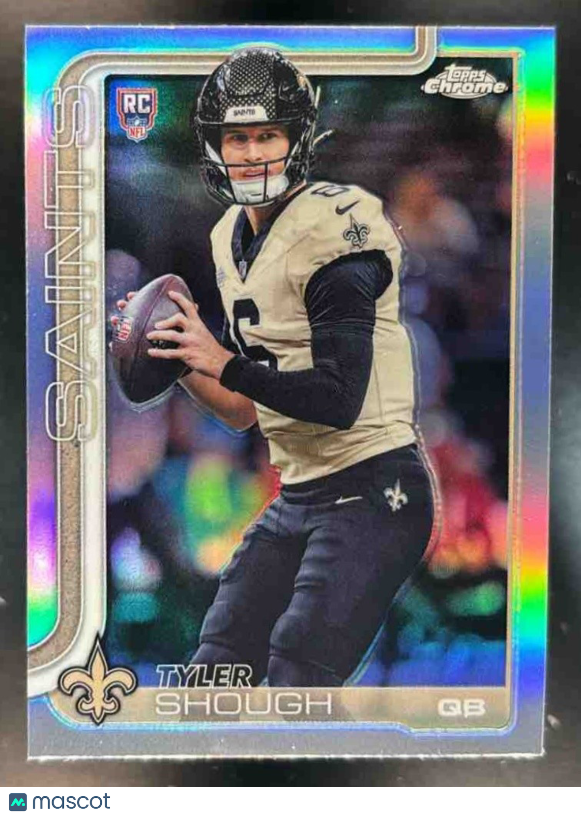 2025 Topps Chrome Tyler Shough Refractor RC New Orleans Saints - Sports Cards