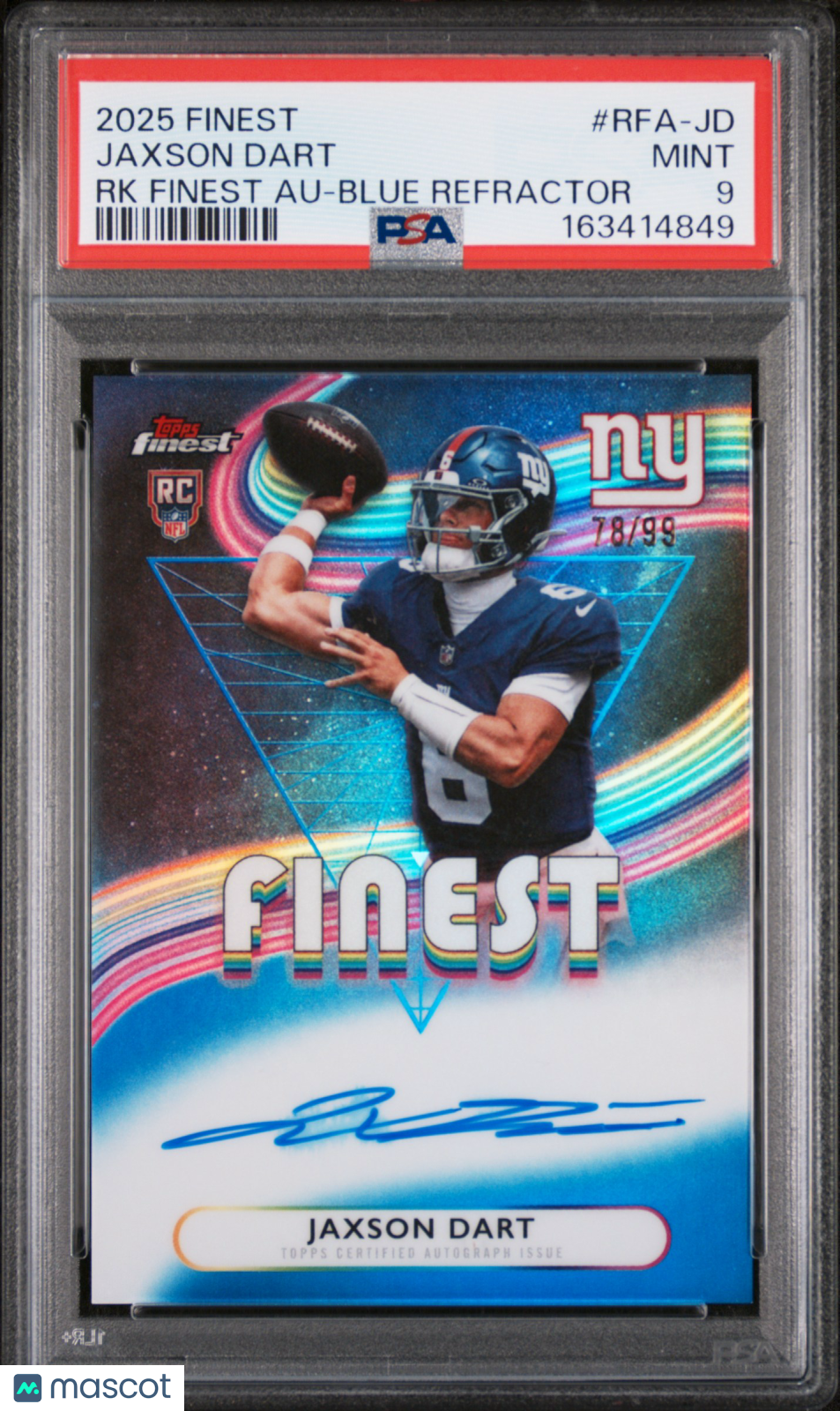 2025 Topps Finest Rookie Auto Jaxson Dart RK Blue Refractor 78/99 #RFA-JD PSA 9 - Graded Sports Cards