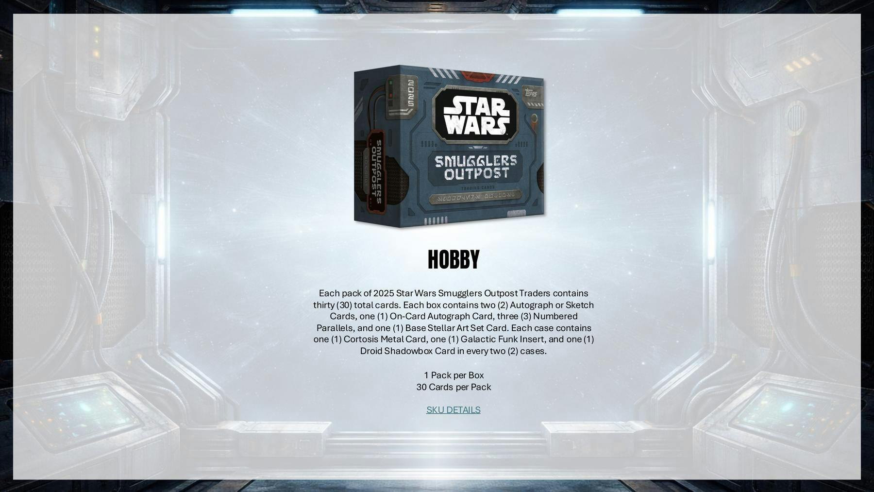 2025 Topps Star Wars Smugglers Outpost Hobby Box (2 Autos) - Collectible Trading Cards
