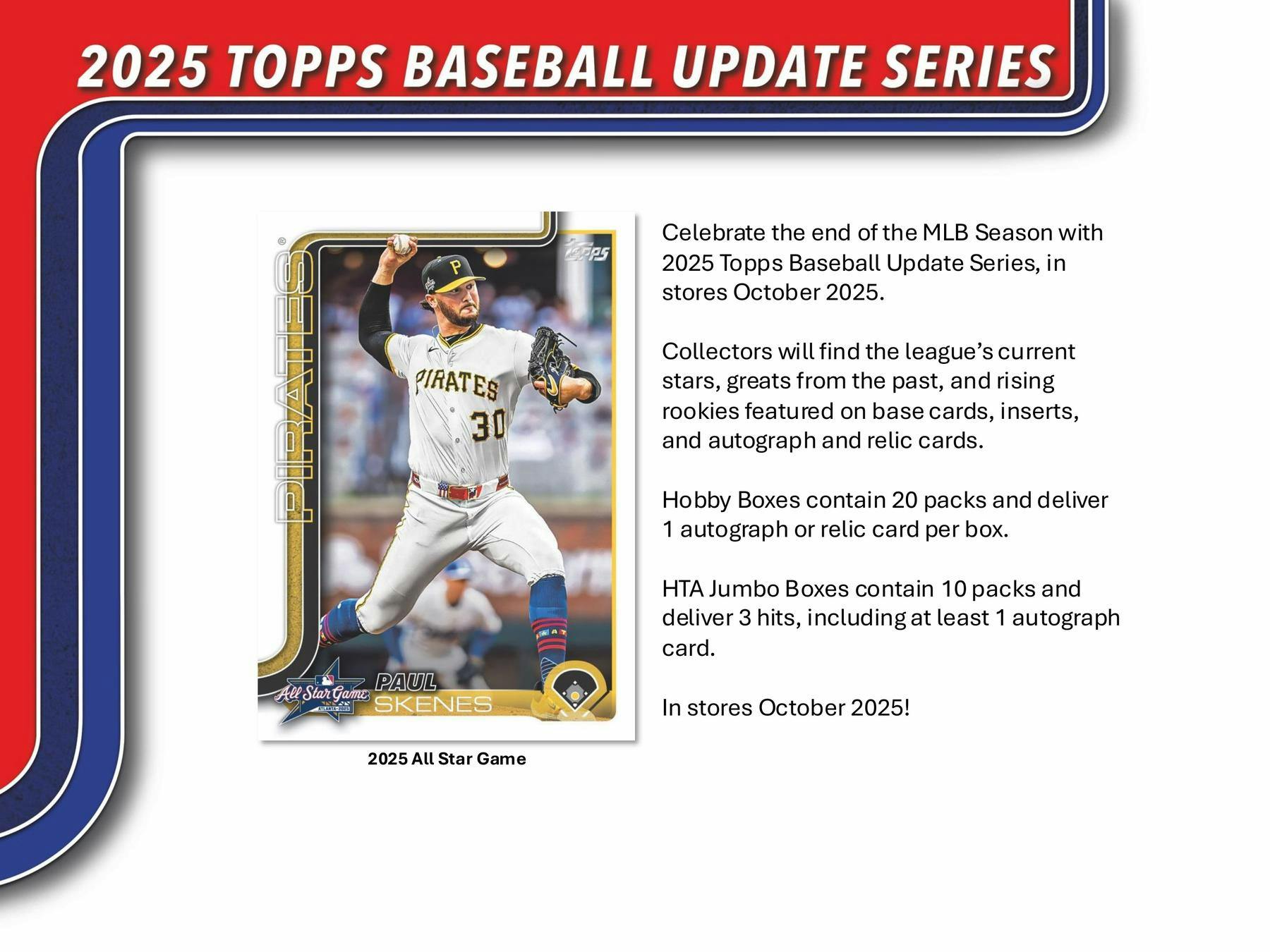 2025 Topps Update Series Baseball Hobby Jumbo Box (1 Auto and 2 Relics) - MLB Hobby Box