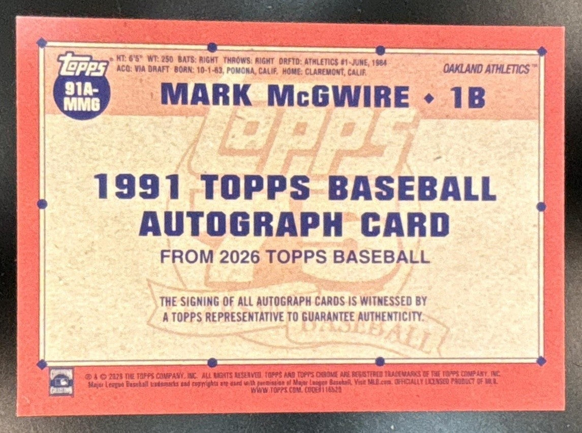 2026 Topps Series 1 Mark McGwire 1991 Auto #91A-MMG Oakland Athletics - Sports Cards