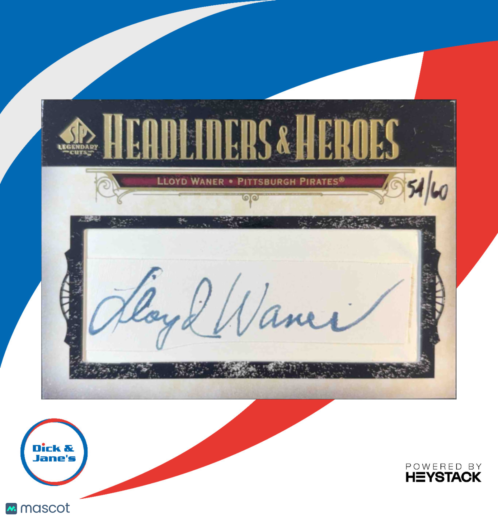 2008 SP Legendary Cuts Lloyd Waner Headliners and Heroes Cut Signatures 54/60