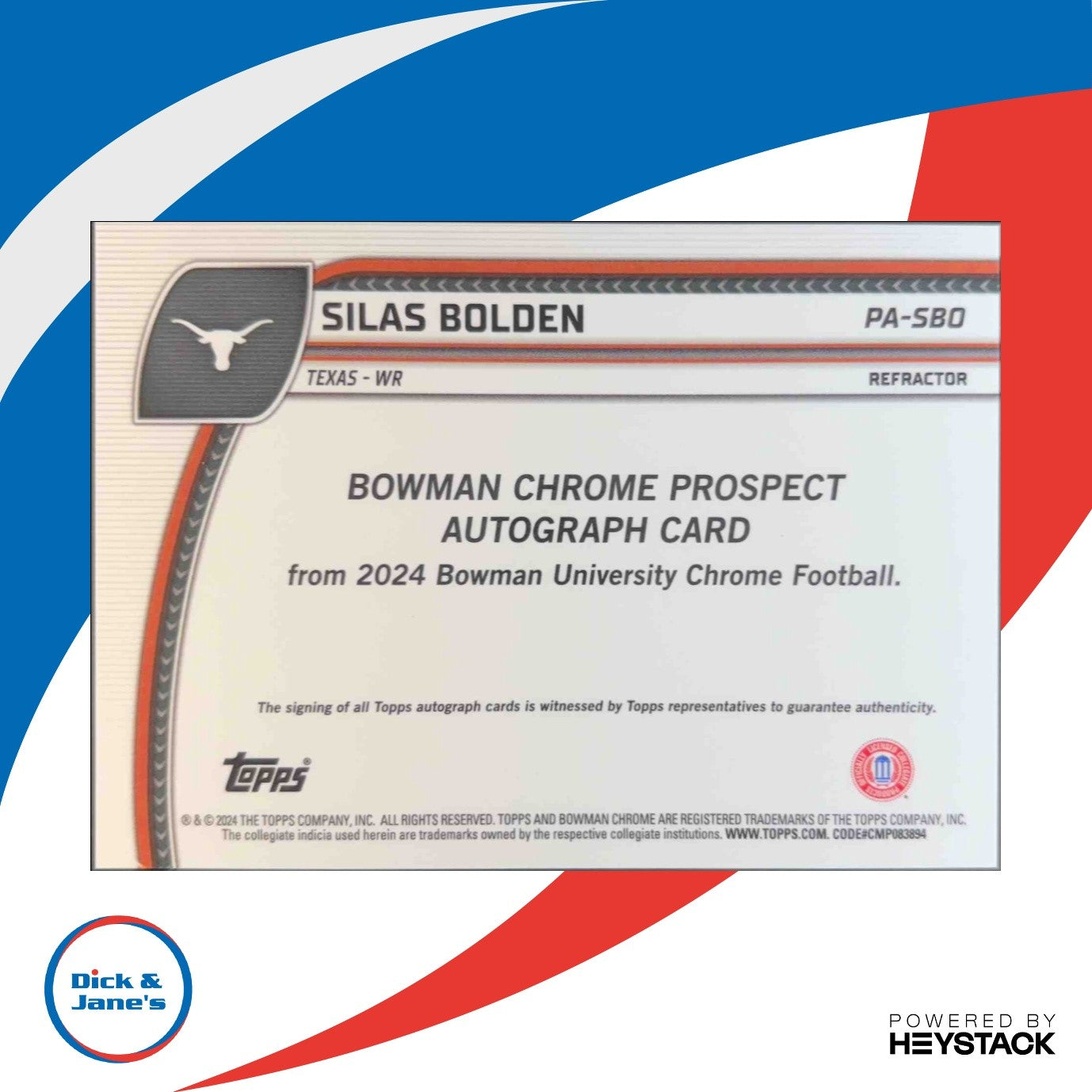 2024 Bowman Chrome University Silas Bolden Prospect Auto Refractor 54/299 Texas