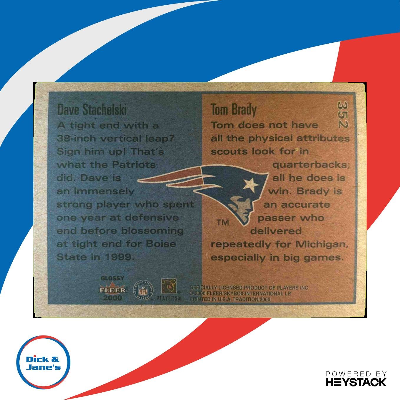 2000 Fleer Tradition GLOSSY Tom Brady RC / Stachelski 352 New England Patriots